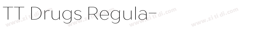 TT Drugs Regula字体转换